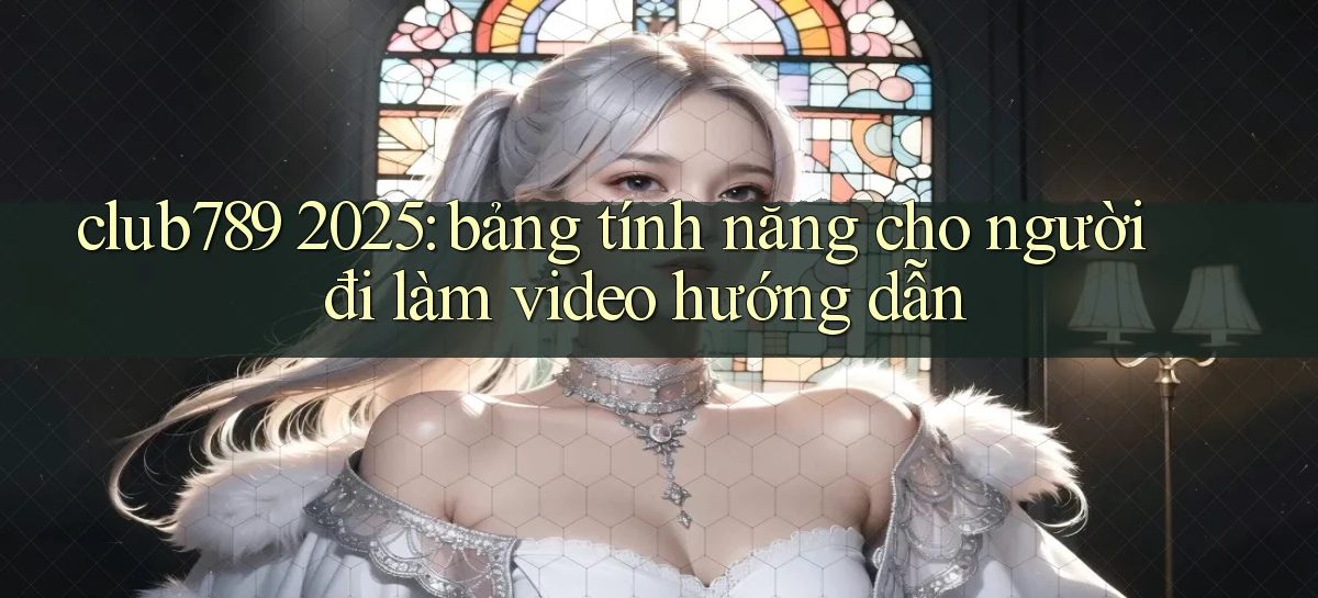 club789   Game Online   Cổng Chính Thức Cập Nhật