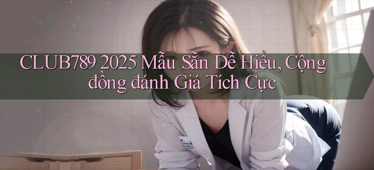 club789   Game Online   Cổng Chính Thức Cập Nhật