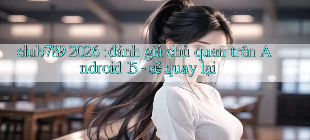 club789   Game Online   Cổng Chính Thức Cập Nhật