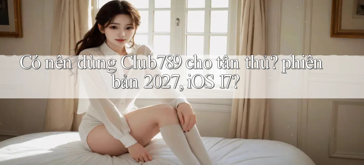 club789   Game Online   Cổng Chính Thức Cập Nhật