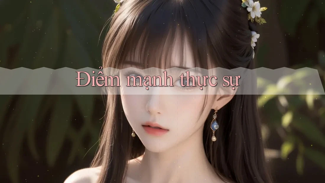 Điểm mạnh thực sự