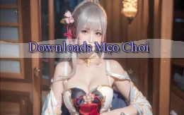 Downloads Mẹo chơi
